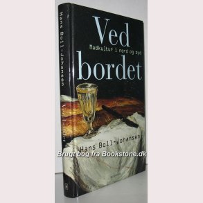 Ved bordet - madkultur i nord og syd