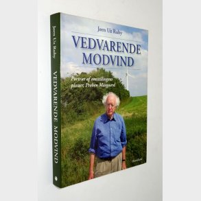 Vedvarende modvind: Jrn Uz Ruby (signeret)