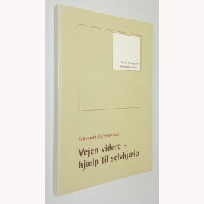 Vejen videre - hjlp til selvhjlp