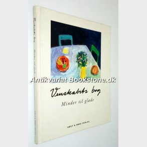 Venskabets bog - Minder til glde: Signe Ssthagen Weinreich