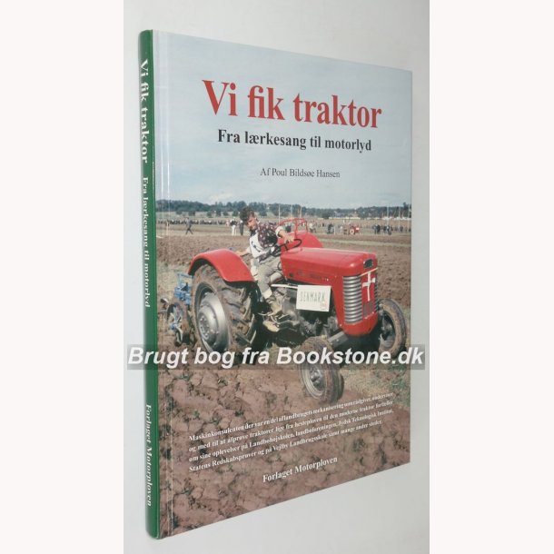 Vi fik traktor 