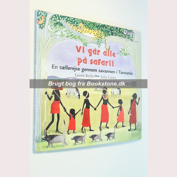 Vi ga&#778;r alle pa&#778; safari!