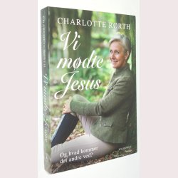 Jeg mdte Jesus - signeret