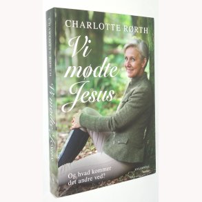 Jeg mdte Jesus - signeret