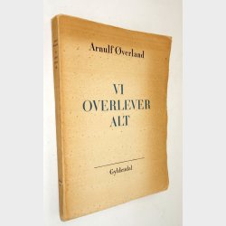 Vi overlevede alt: Arnulf �verland