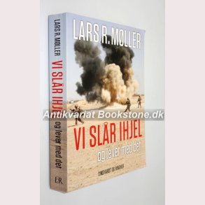 Vi slr ihjel og lever med det: Lars R. Mller