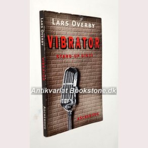 Vibrator stand-up digte - signeret