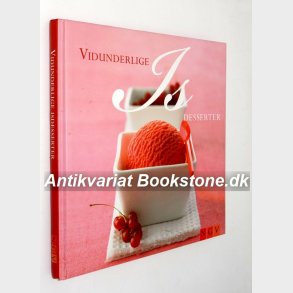 Vidunderlige Isdesserter: Birgitte Hrdum