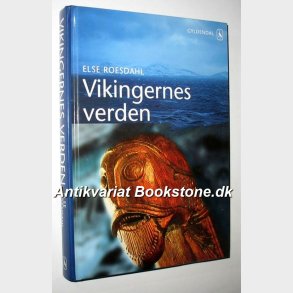 Vikingernes verden: Else Roesdahl