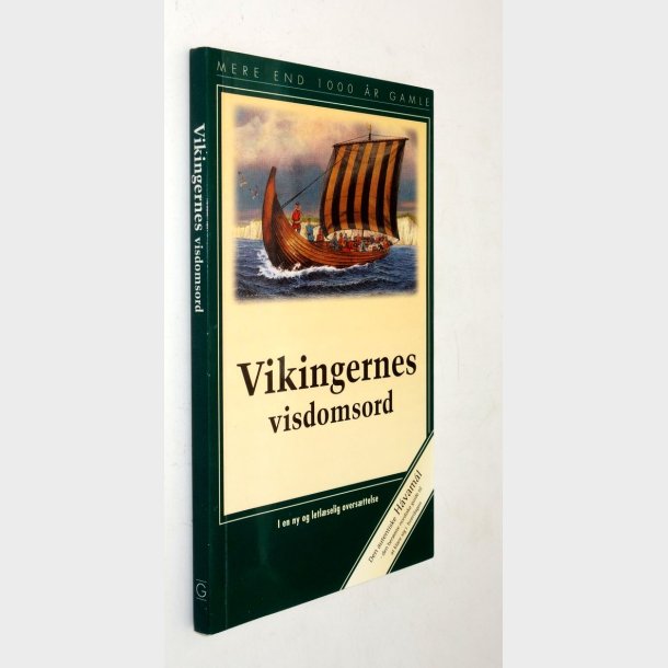 Vikingernes visdomsord - Hvaml: Keld Gall Jrgensen