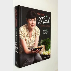 Vild med mad: Louisa Lorang