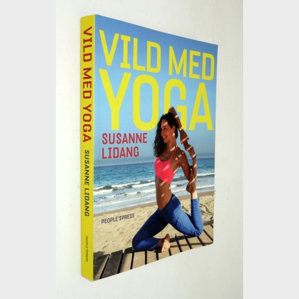 Vild med yoga: Susanne Lidang (signeret)