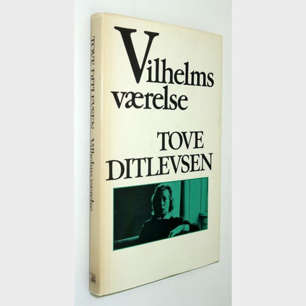 Vilhelms vrelse: Tove Ditlevsen