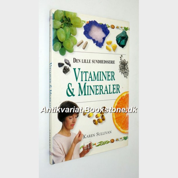 Vitaminer &amp; Mineraler: Karen Sullivan - den lille sundhedsserie