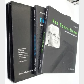 Von Generationen - Fr Generationen: Franz Huf unde Manfred Adams
