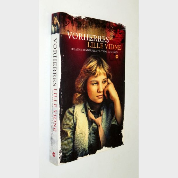 Vorreherres lille vidne: Susanne Benderfeldt (Signeret)