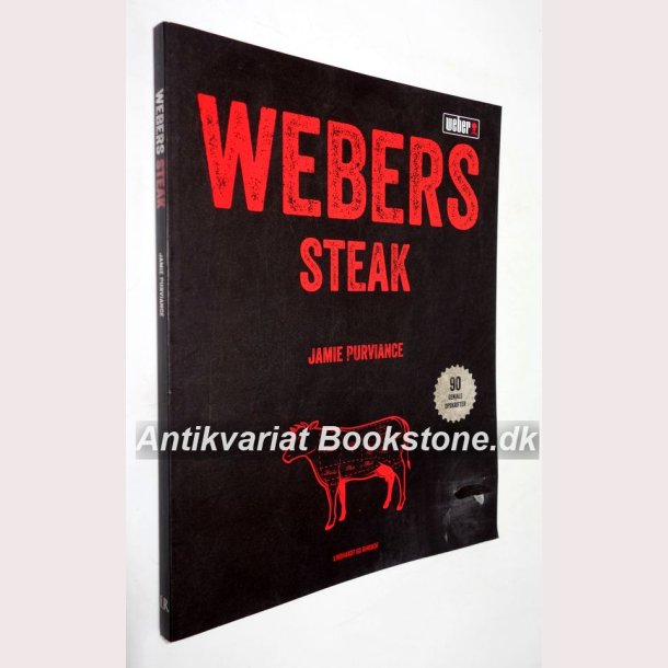 Webers Steak - de bedste grillopskrifter