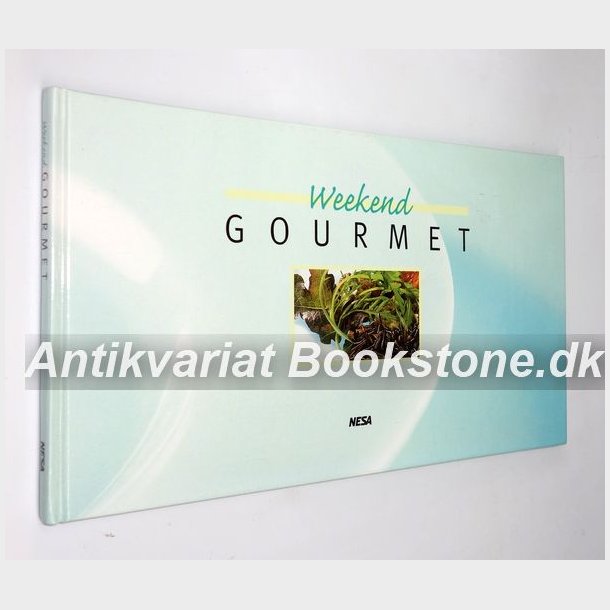 Weekend Gourmet