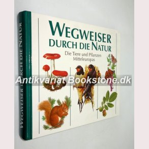 Wegweiser durch die Natur 
