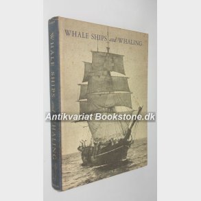 Whale Ships and Whaling