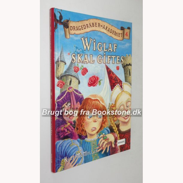 Dragedrber-akademiet 4 - Wiglaf skal giftes