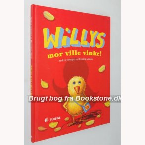 Willys mor ville virke!
