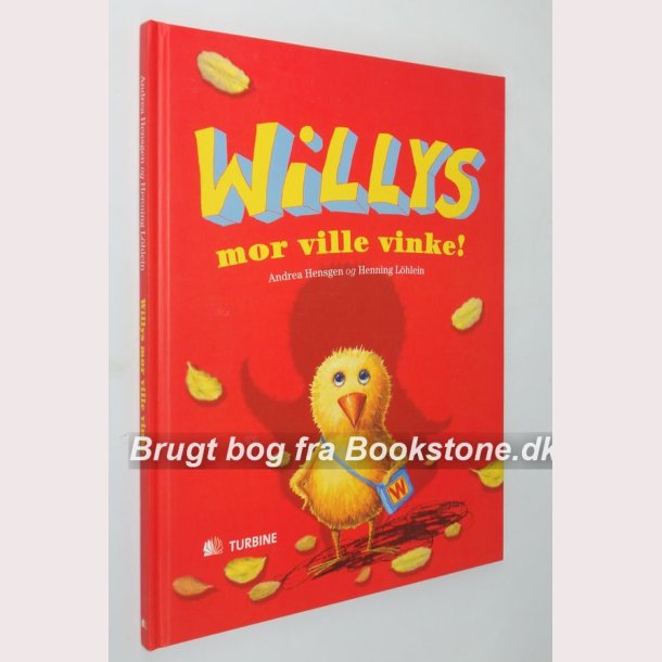 Willys mor ville virke!