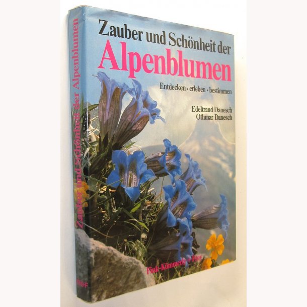 Zauber und Sch&ouml;nheit der Alpenblumen