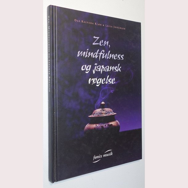 Zen, mindfulness og japansk rgelse