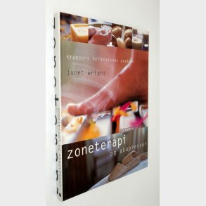 Zoneterapi og akupressur: Janet Wright