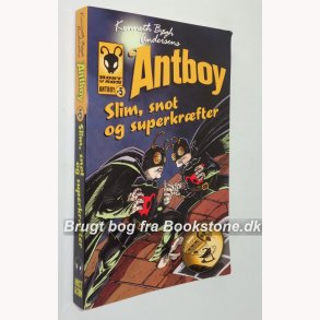 Antboy 5 - Slim, snot og superkrfter