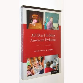 ADHD and Its Many Associated Problems