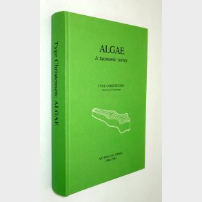 Algae - A taxonomic survey: Tyge Christensen