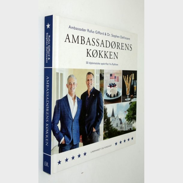Ambassadrens kkken: Rufus Gifford &amp; Dr. Stephen DeVincent