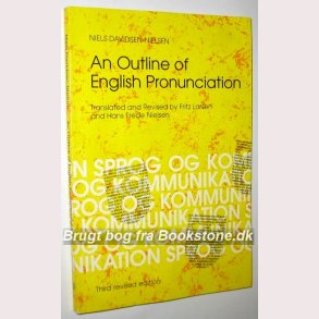 An Outline of English Pronunciation:Niels Davidsen-Nielsen