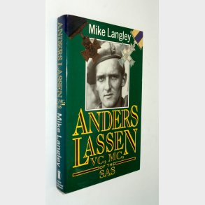 Anders Lassen VC, MC, of the SAS: Mike Langley