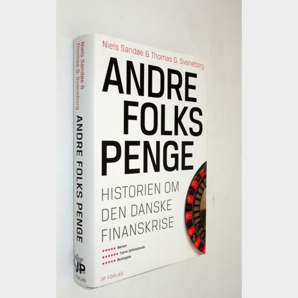 Andre folks penge: Niels Sand�e &amp; Thomas� G. Svaneborg