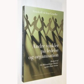 Andre vinkler p ledelse og organisation