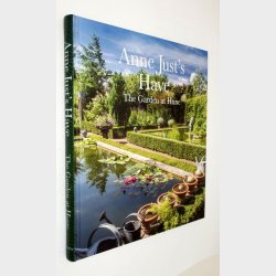 Anne Just�s Have/The Garden at Hune: Bent Rej (signeret)