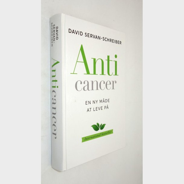 Anticancer - en ny mde at leve p: David Servan-Schreiber