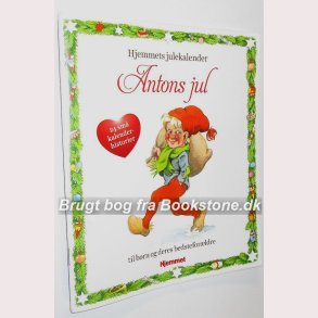 Antons Jul - 24 sm kalenderhistorier -Hjemmets julekalender