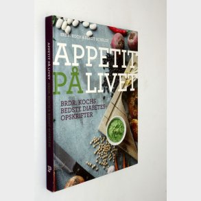 Appetit p� livet: Brdr. Koch & Birgit Schelde