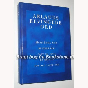 Arlauds bevingede ord