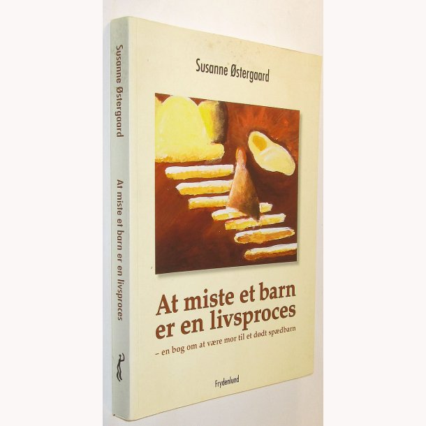 At miste et barn er en livsproces