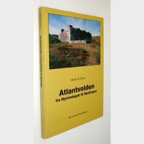 Atlantvolden fra Nymindegab til Skallingen: Vibeke B. Ebert