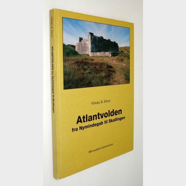 Atlantvolden fra Nymindegab til Skallingen: Vibeke B. Ebert