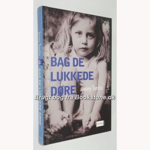 Bag de lukkede dre - virkelighedens verden