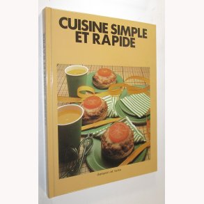 Cuisine Simple Et Rapide