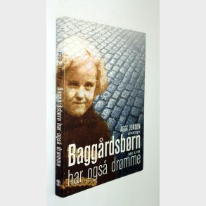 Baggrdsbrn har ogs drmme: Aggi Jensen