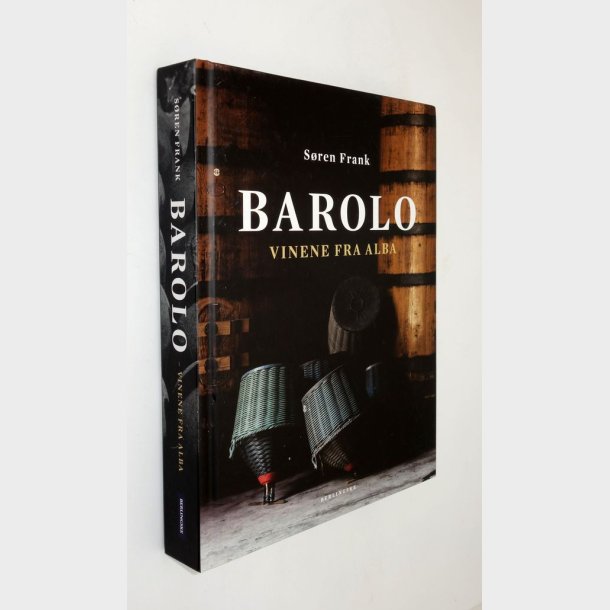 Barolo - vinene fra Alba: S�ren Frank